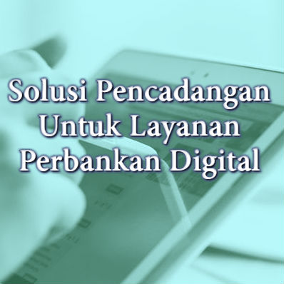 Solusi Backup untuk Perbankan Digital