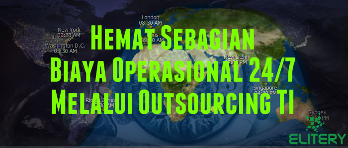 Hemat Sebagian Biaya Operasional Melalui Outsourcing TI Hemat Sebagian Biaya Operasional Melalui Outsourcing TI