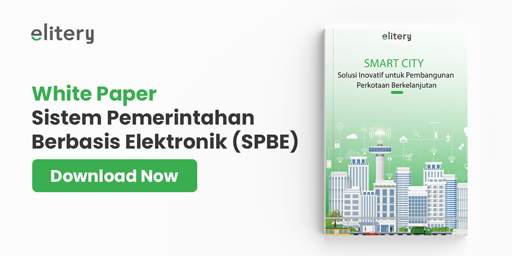 White Paper : Sistem Pemerintahan Berbasis Elektronik (SPBE)